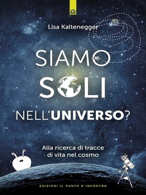 cover image of Siamo soli nell'universo?